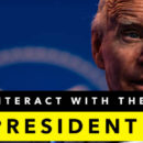 Interact With The President